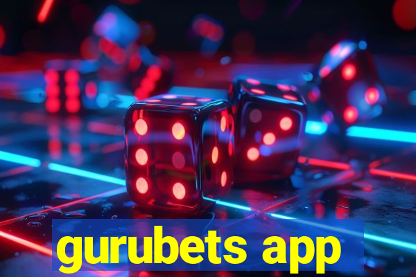 gurubets app